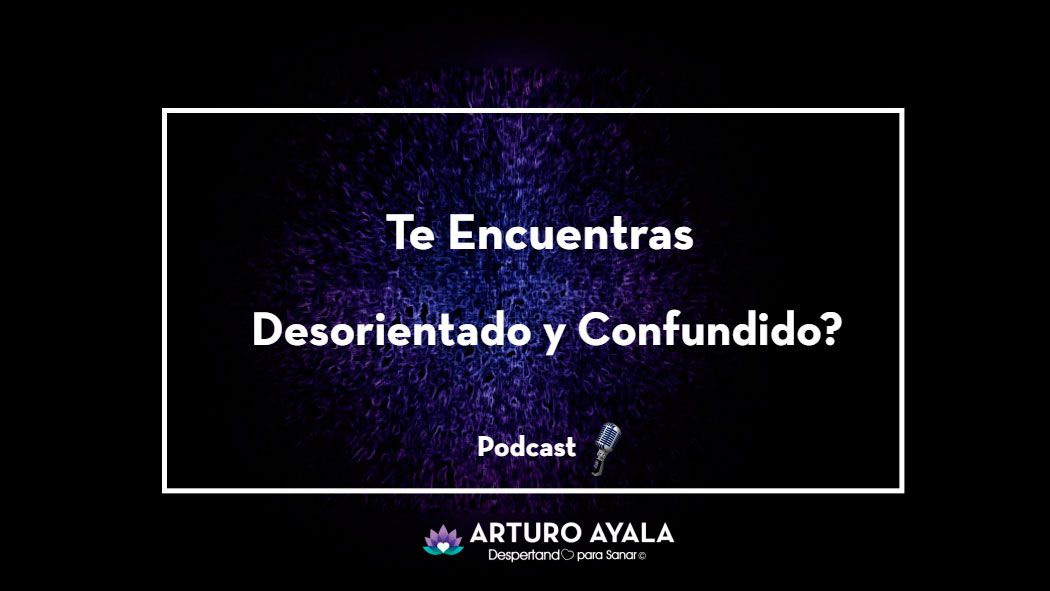 PD 4 – EL Camino hacia lo que Somos - Arturo Ayala